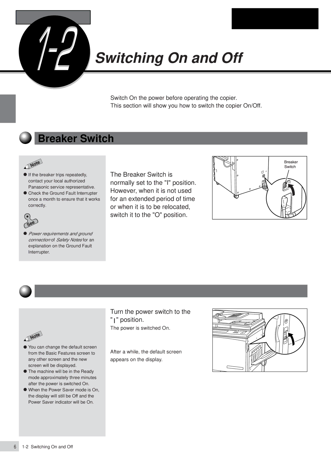 Panasonic DP-6000 Switching On and Off, Breaker Switch, Switching On the Power, Turn the power switch to the position 