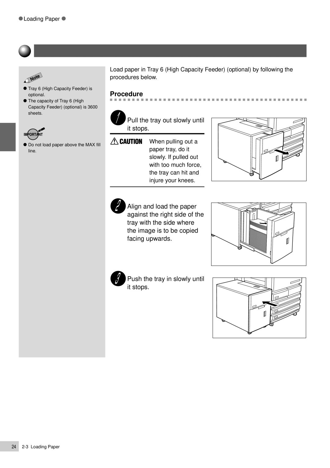 Panasonic DP-6000, DP-7000 Loading Paper in Tray 6 High Capacity Feeder optional, Pull the tray out slowly until it stops 