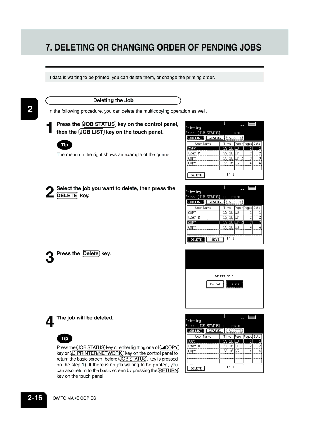 Panasonic DP-6530 manual Deleting or Changing Order of Pending Jobs, Deleting the Job 