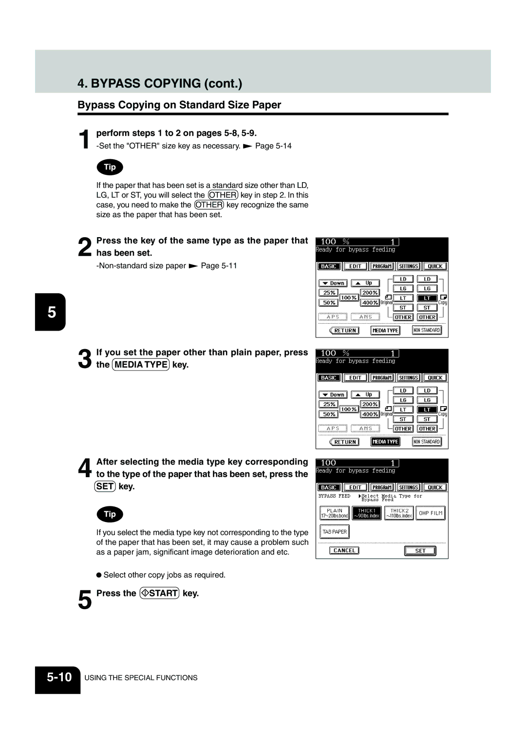 Panasonic DP-6530 manual Bypass Copying on Standard Size Paper, Perform steps 1 to 2 on pages 5-8 