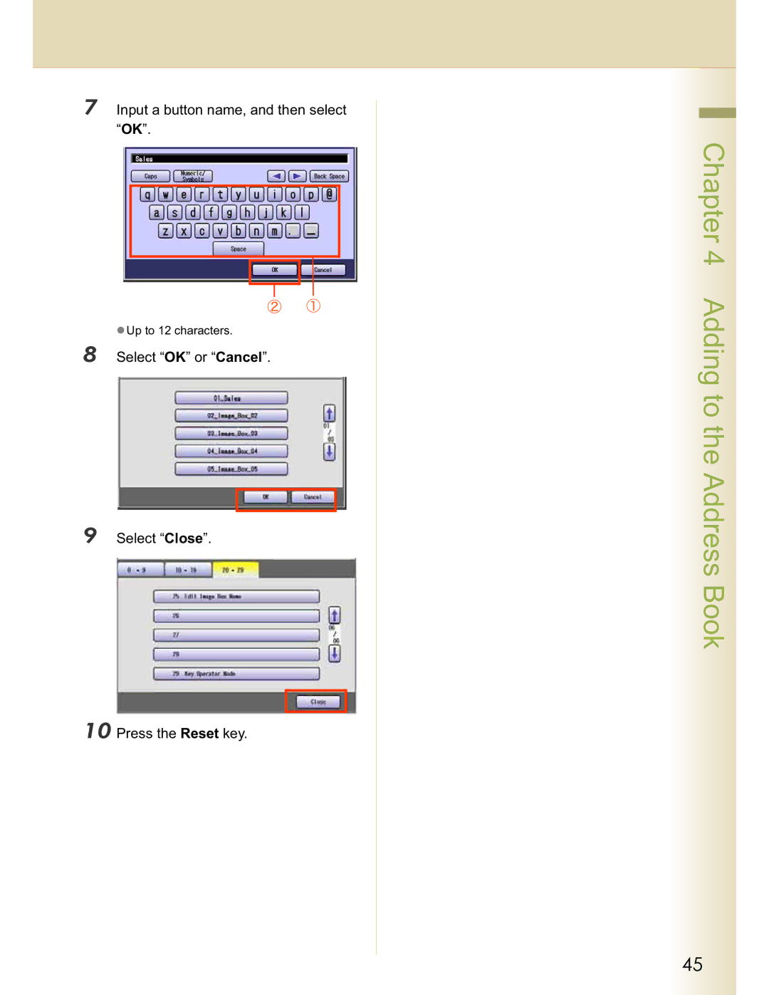 Panasonic DP-C262, DP-C322 Input a button name, and then select OK, Select OK or Cancel Select Close Press the Reset key 