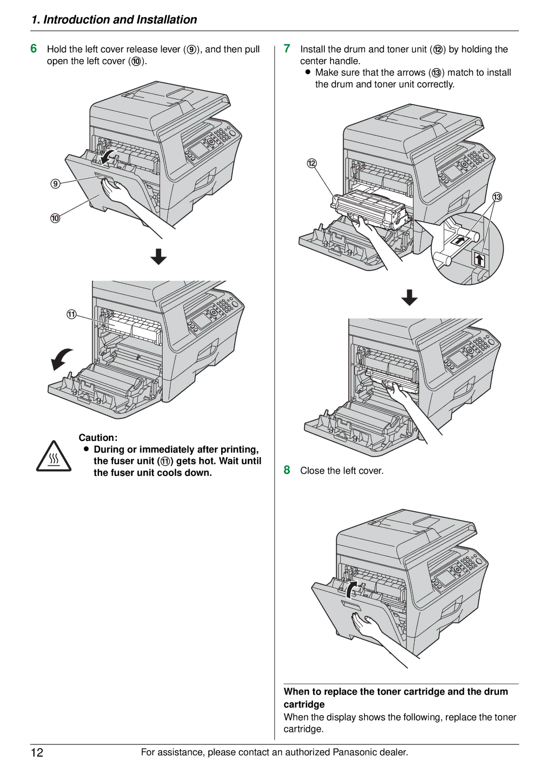 Panasonic DP-MB350 manual When to replace the toner cartridge and the drum cartridge 