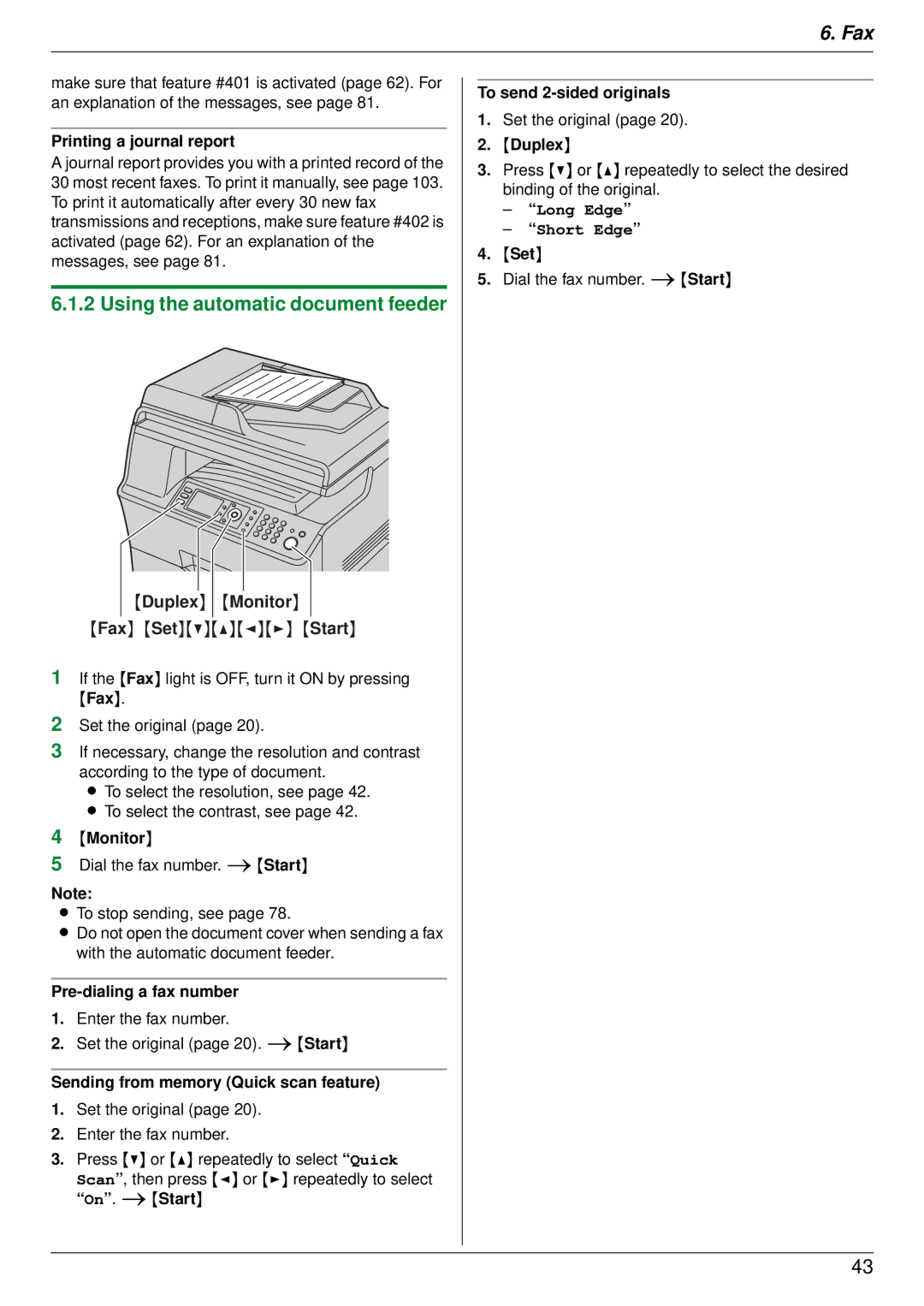 Panasonic DP-MB350 manual Printing a journal report, Pre-dialing a fax number, Sending from memory Quick scan feature 