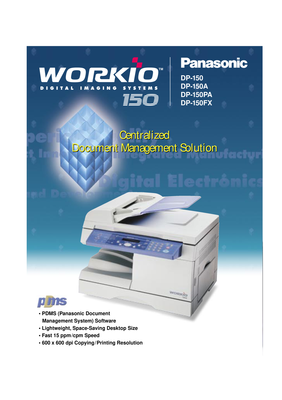 Panasonic DP150 manual Centralized Document Management Solution, DP-150 DP-150A DP-150PA DP-150FX 
