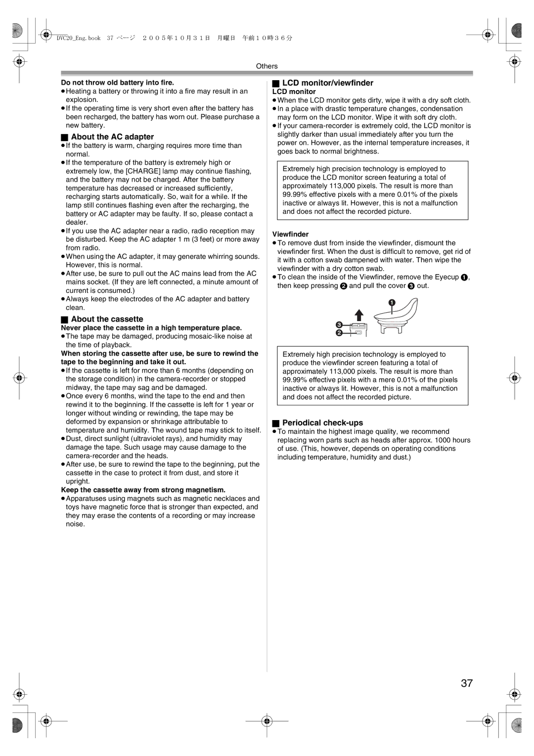 Panasonic DVC20 About the AC adapter, About the cassette, LCD monitor/viewfinder, Periodical check-ups 