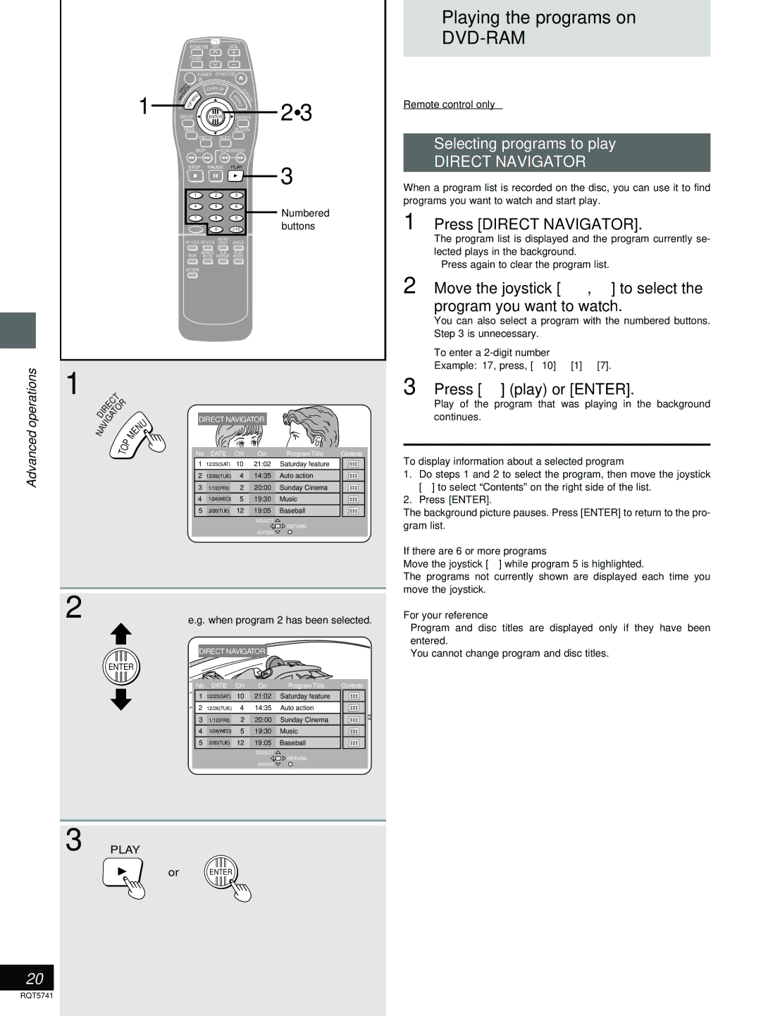 Panasonic DVD-H2000 Playing the programs on, Selecting programs to play, Press Direct Navigator, Press 1 play or Enter 