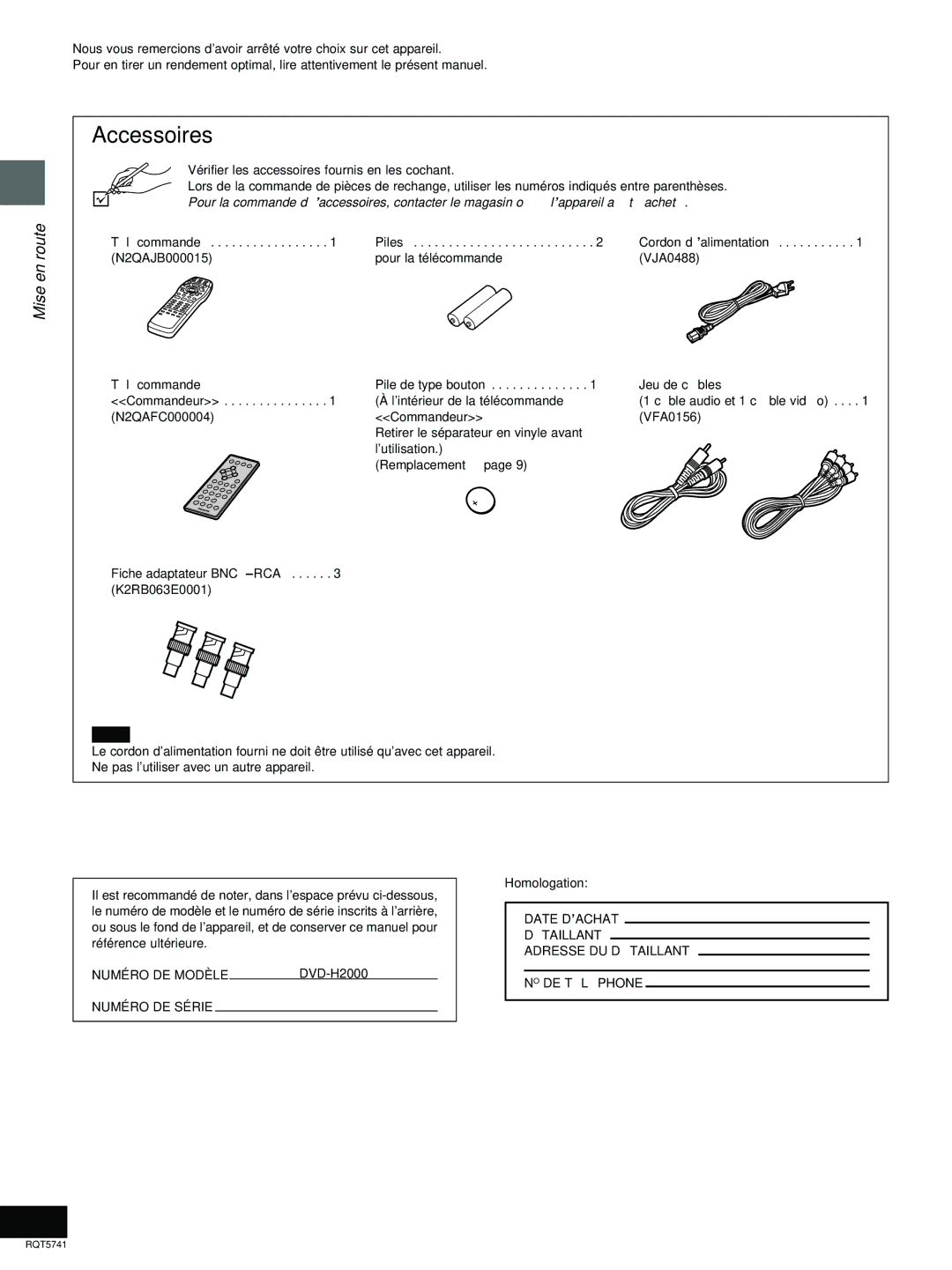 Panasonic DVD-H2000 Accessoires, Mise en route, ’intérieur de la télécommande, ¸ Fiche adaptateur BNC-RCA, Homologation 