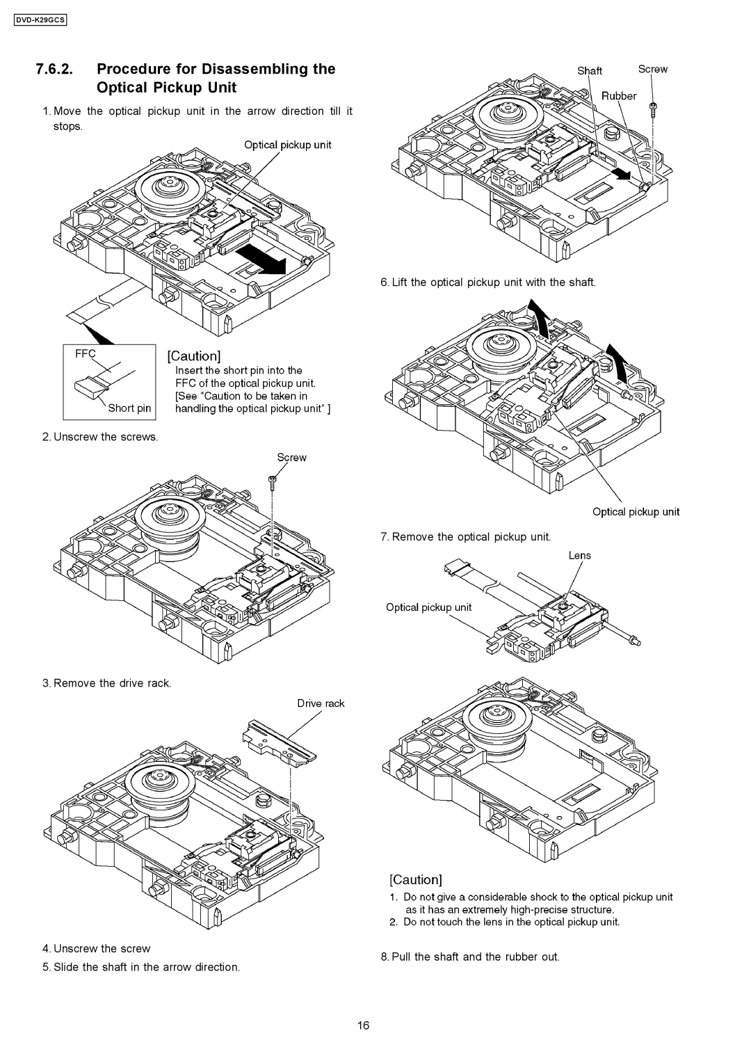 Panasonic DVD-K29GCS specifications Procedure for Disassembling the Optical Pickup Unit 