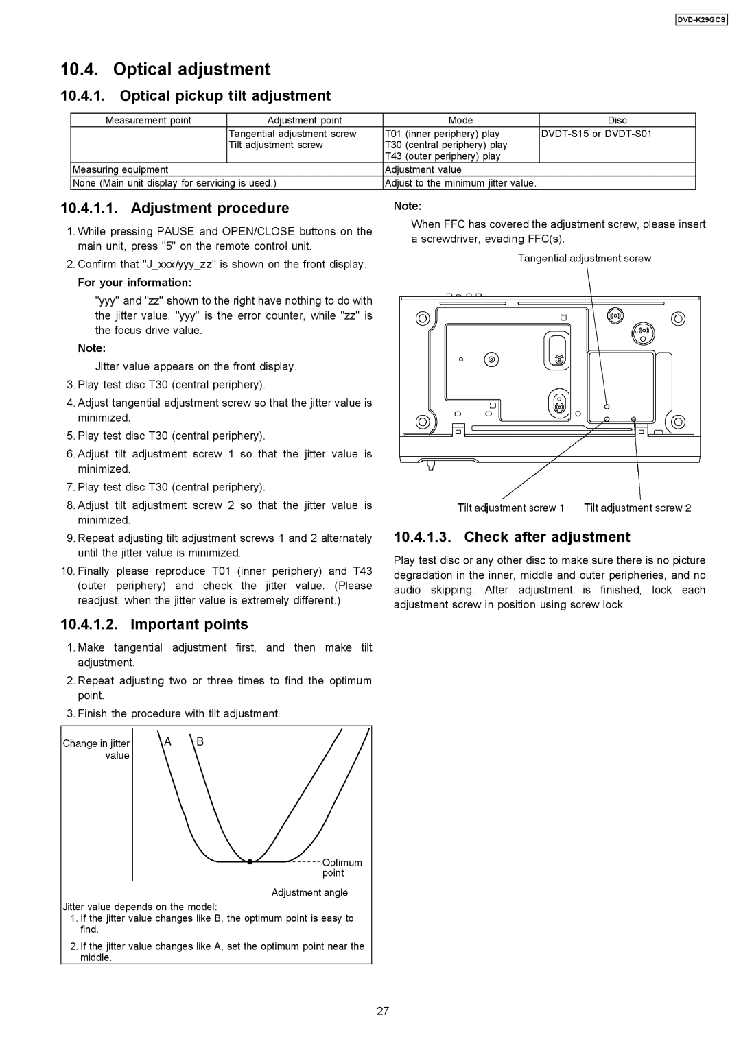 Panasonic DVD-K29GCS specifications Optical adjustment, Optical pickup tilt adjustment 