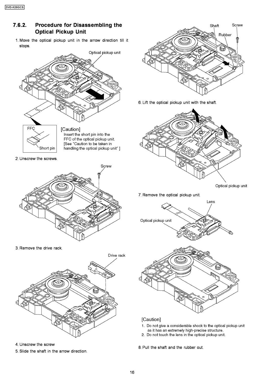Panasonic DVD-K29GCS specifications Unscrew the screws 3. Remove the drive rack, Slide the shaft in the arrow direction 