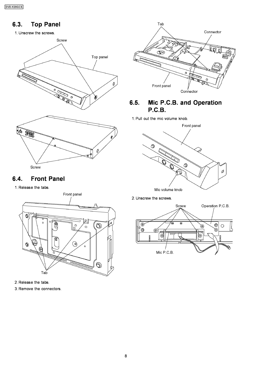 Panasonic DVD-K29GCS specifications Top Panel, Mic P.C.B. and Operation P.C.B, Front Panel, Unscrew the screws 