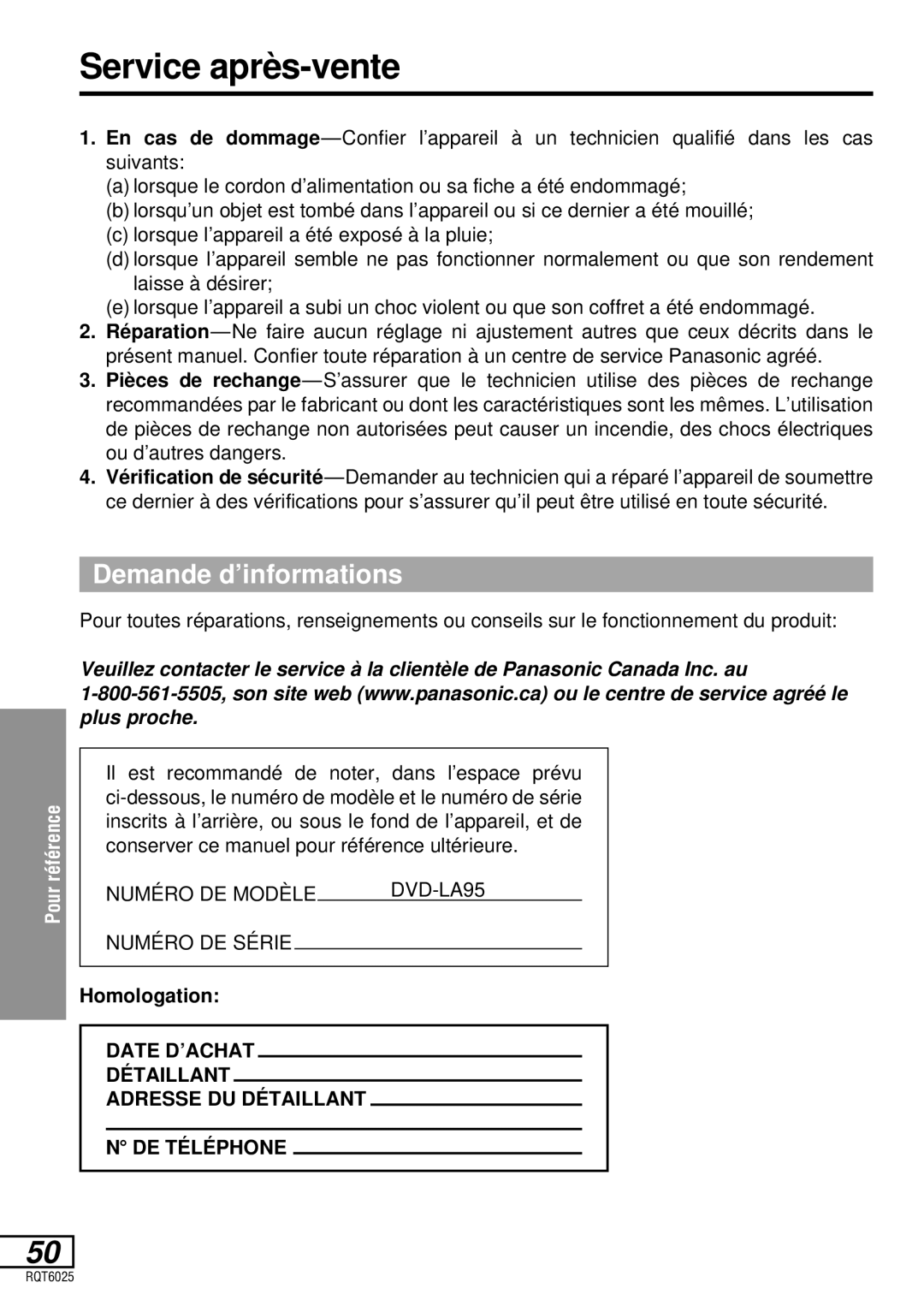 Panasonic DVD-LA95 operating instructions Service après-vente, Demande d’informations, Homologation, Nx DE TÉ LÉ Phone 