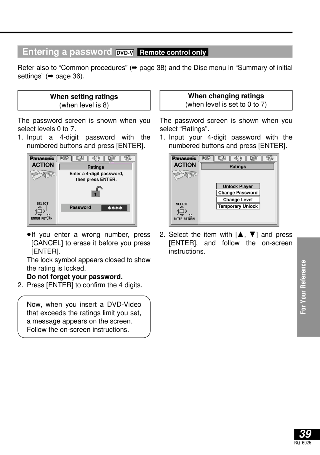 Panasonic DVD-LA95 Entering a password, When setting ratings, When changing ratings, Do not forget your password 