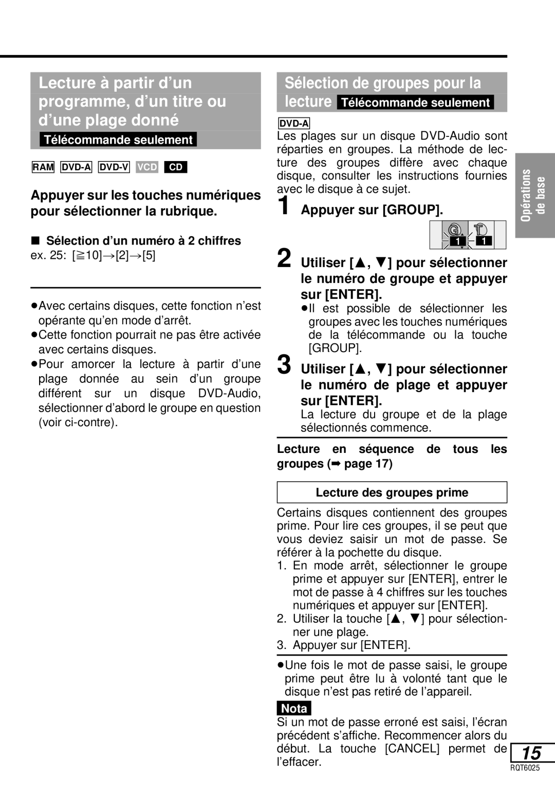 Panasonic DVD-LA95 Sé lection de groupes pour la Lecture, Té lé commande seulement, Avec le disque à ce sujet 