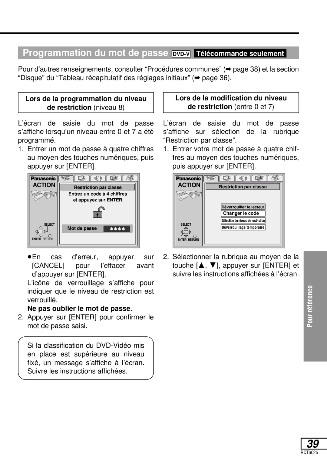 Panasonic DVD-LA95 Lors de la programmation du niveau De restriction niveau, Ne pas oublier le mot de passe 