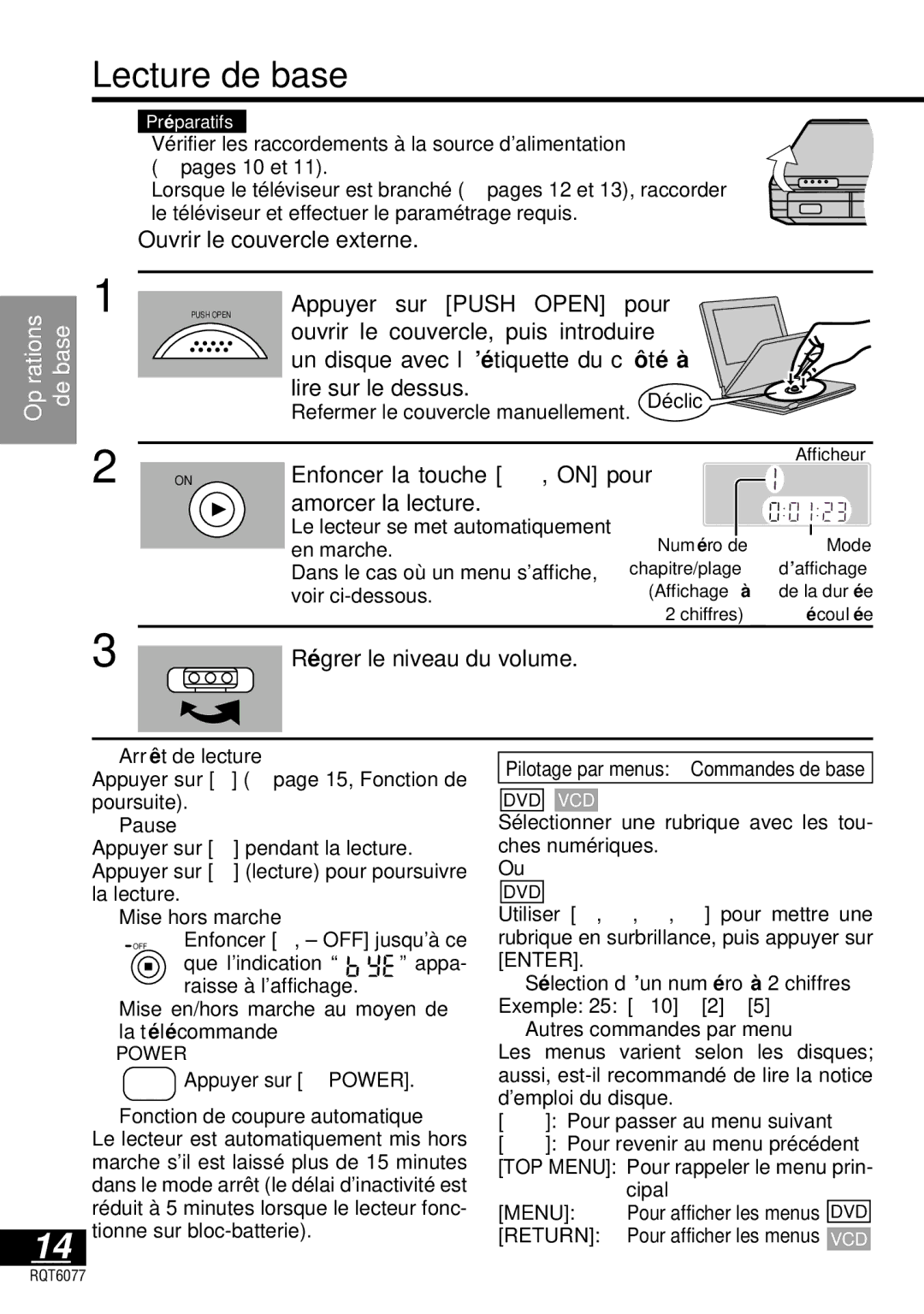 Panasonic DVD-LV57 Lecture de base, Ouvrir le couvercle externe, Enfoncer la touche 1, on pour, Amorcer la lecture 