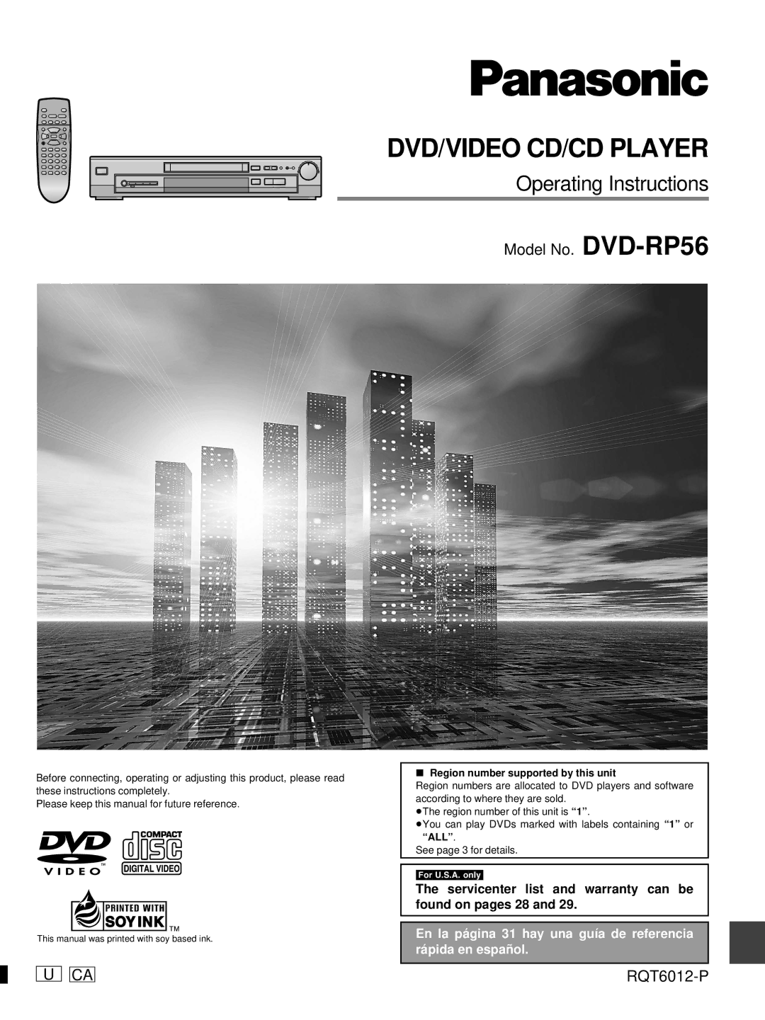 Panasonic DVD-RP56 warranty Servicenter list and warranty can be found on pages 28, Region number supported by this unit 