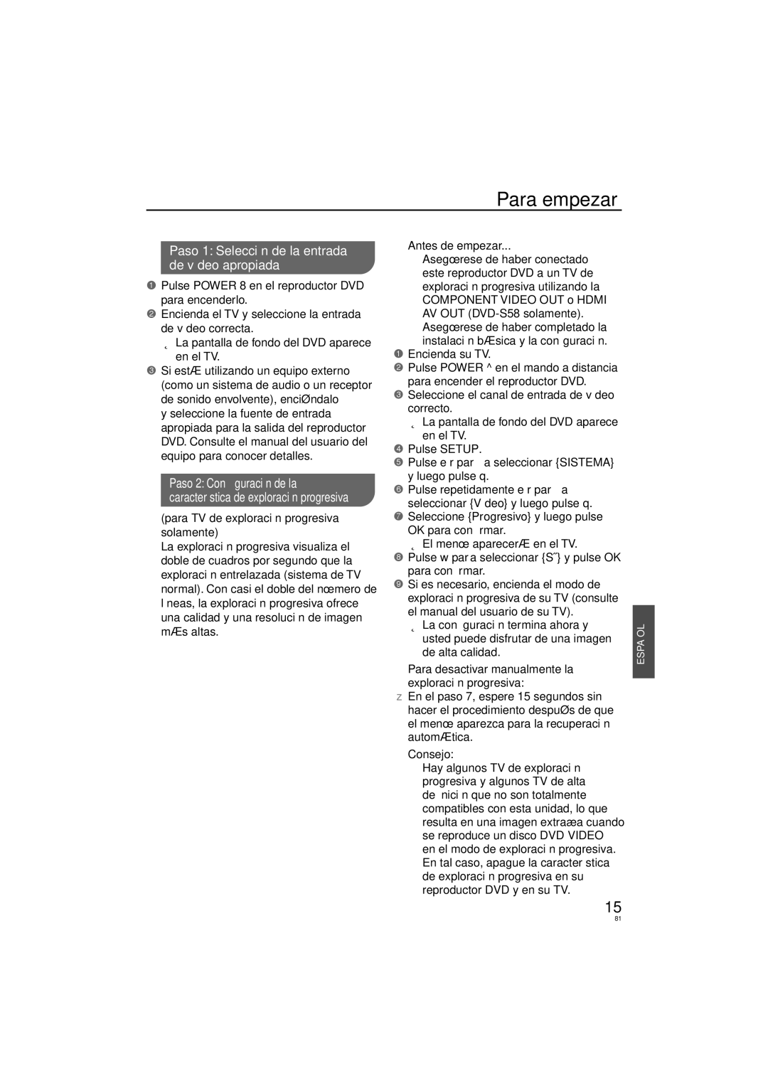 Panasonic DVD-S58 Para empezar, Paso 1 Selección de la entrada de vídeo apropiada, Antes de empezar, Encienda su TV 