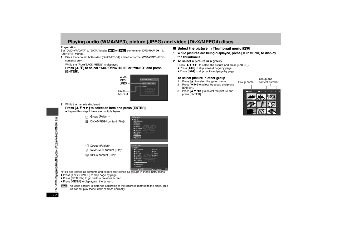 Panasonic DVD-S43 Select the picture in Thumbnail menu Jpeg, Press 3 4 to select AUDIO/PICTURE or Video and press Enter 