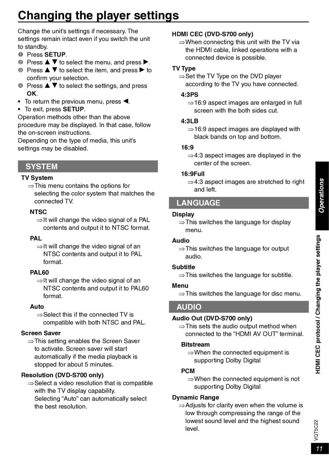 Panasonic DVD-S500, DVD-S700 owner manual Changing the player settings, Ntsc, Pal, PAL60, Pcm 