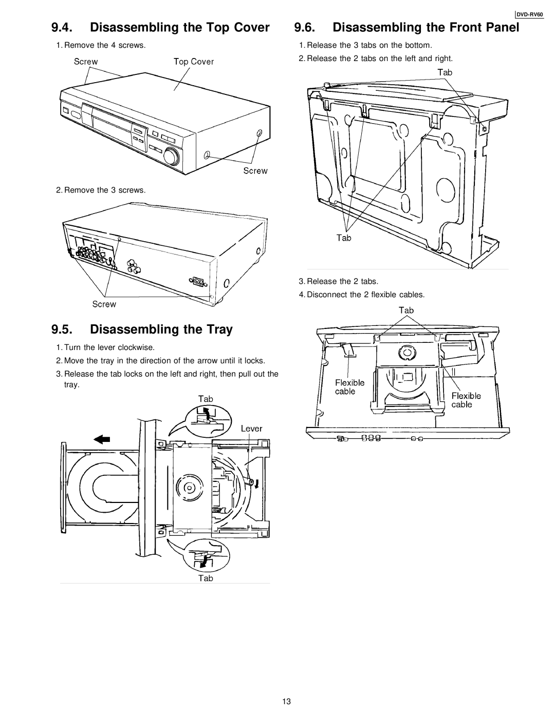 Panasonic DVDRV60 specifications Disassembling the Top Cover, Disassembling the Tray, Disassembling the Front Panel 