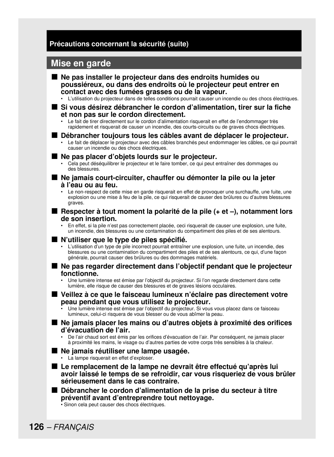 Panasonic DW10000U Mise en garde, Ne pas placer d’objets lourds sur le projecteur, ’utiliser que le type de piles spécifié 