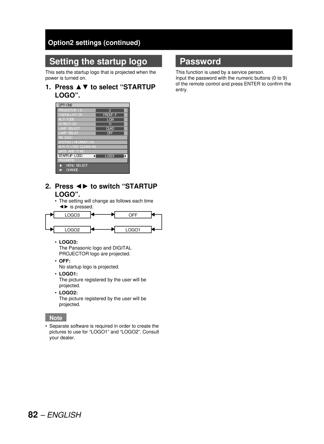 Panasonic DW10000U manual Setting the startup logo Password, Press to select Startup Logo, Press to switch Startup Logo 