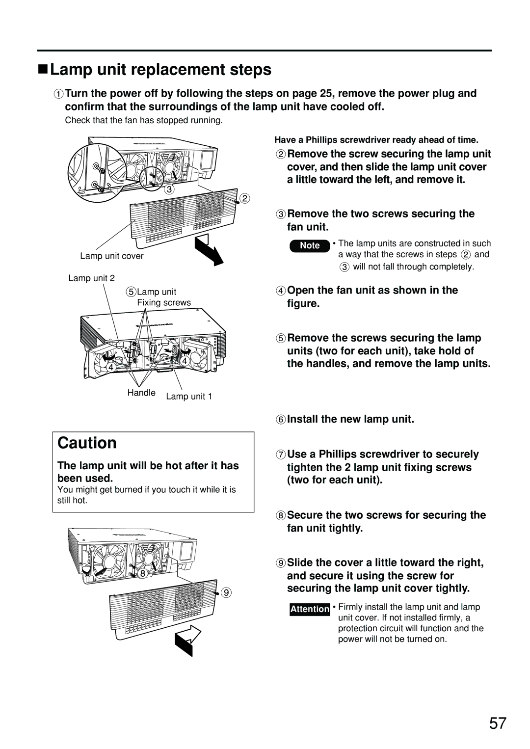 Panasonic DW5100UL, PT-D5700UL, PT-DW5100U Lamp unit replacement steps, Remove the two screws securing the fan unit 