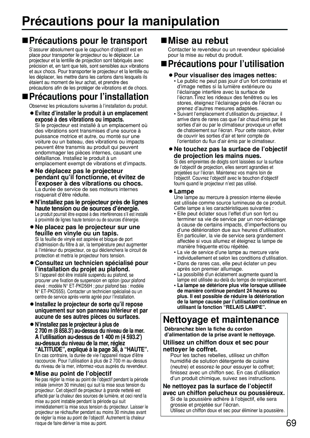 Panasonic DW5100UL, PT-D5700UL Précautions pour la manipulation, Mise au rebut, Précautions pour l’utilisation 