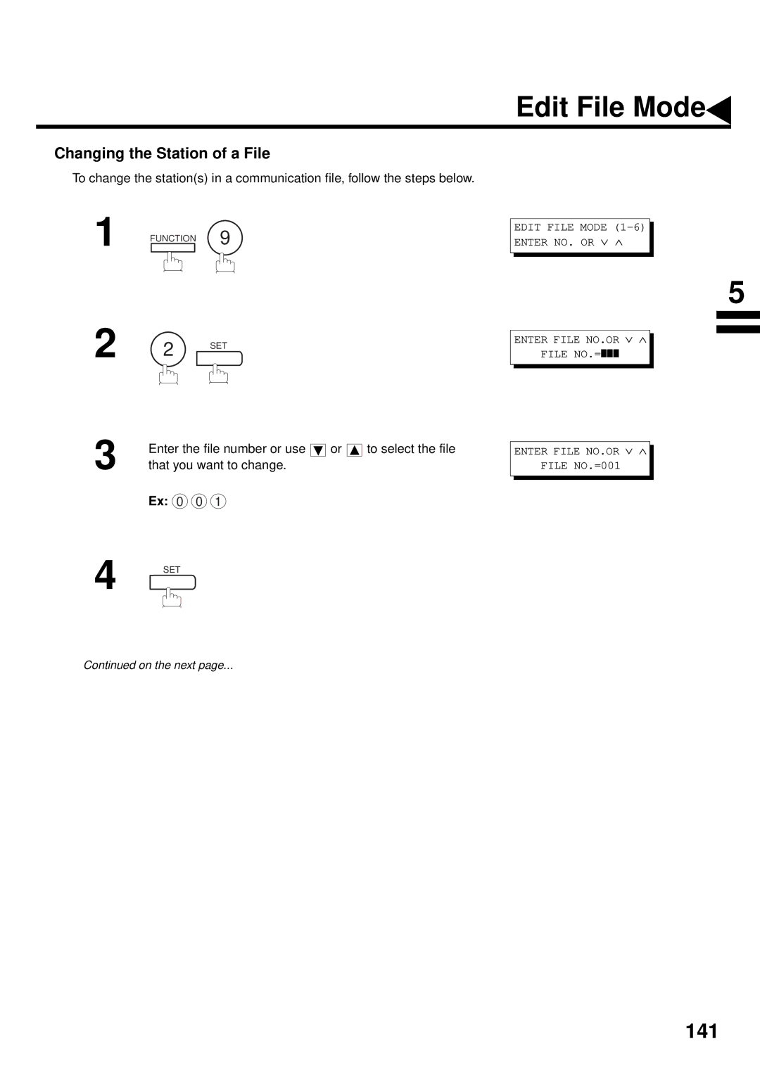 Panasonic DX-2000 manual Changing the Station of a File 