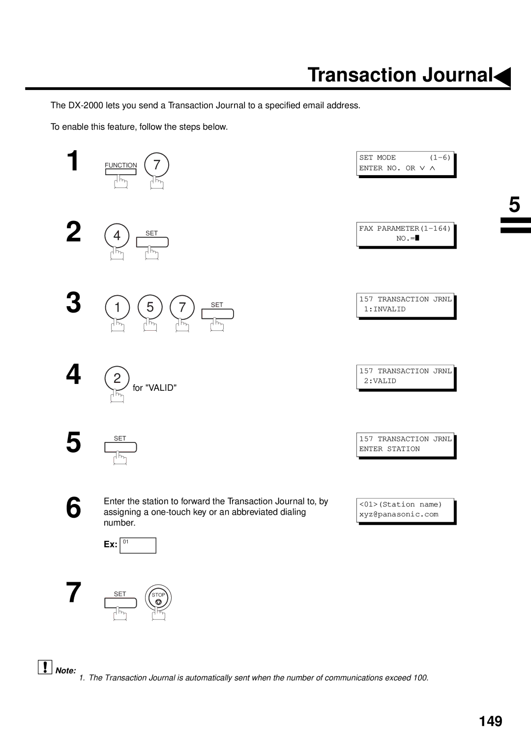 Panasonic DX-2000 manual Enter the station to forward the Transaction Journal to, by 