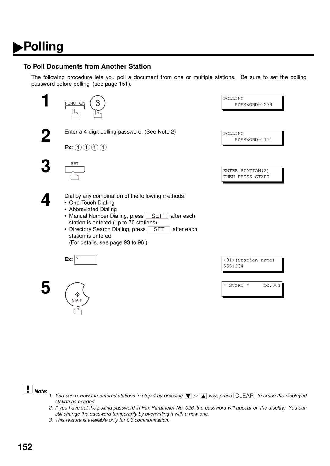 Panasonic DX-2000 manual To Poll Documents from Another Station, Enter a 4-digit polling password. See Note Ex 1 1 1 