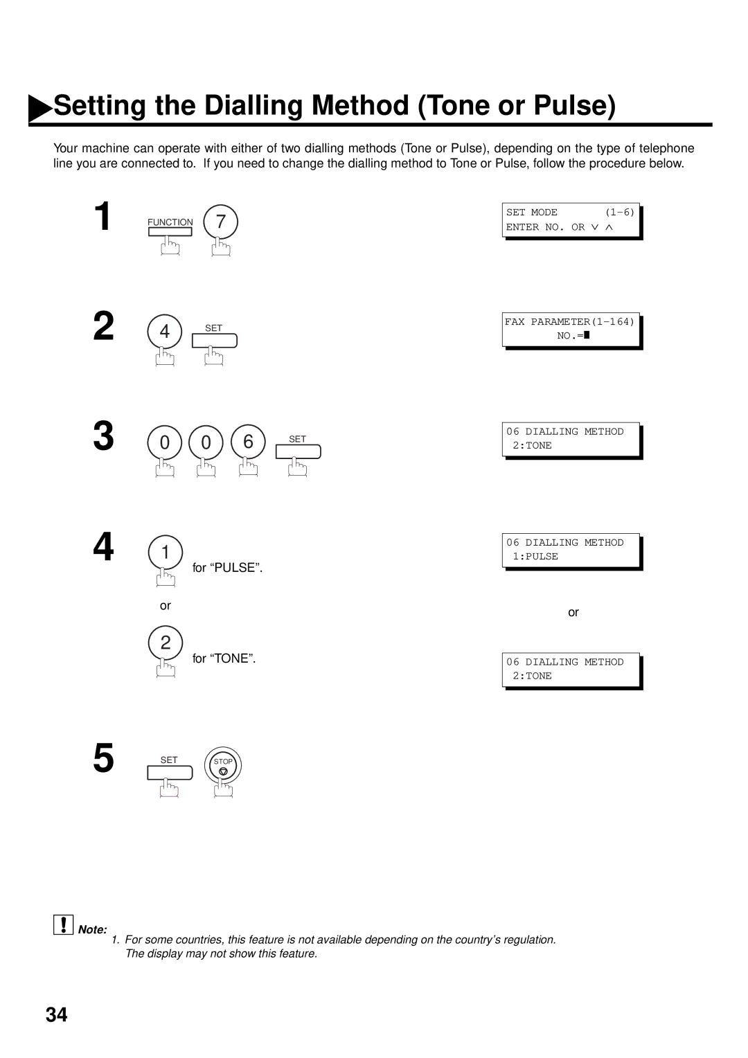 Panasonic DX-2000 manual Setting the Dialling Method Tone or Pulse, For Pulse For Tone 