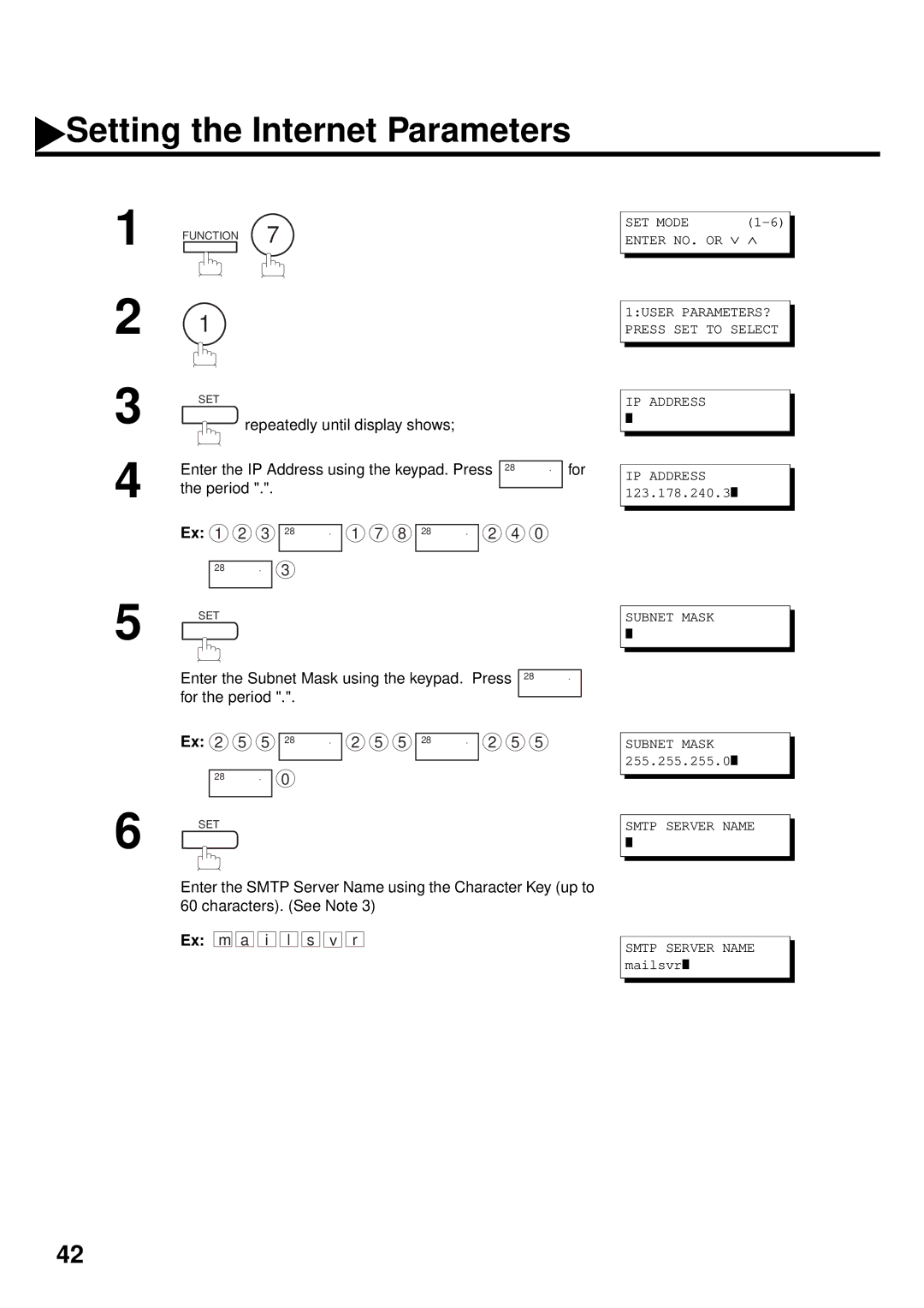 Panasonic DX-2000 manual Enter the Subnet Mask using the keypad. Press For the period 