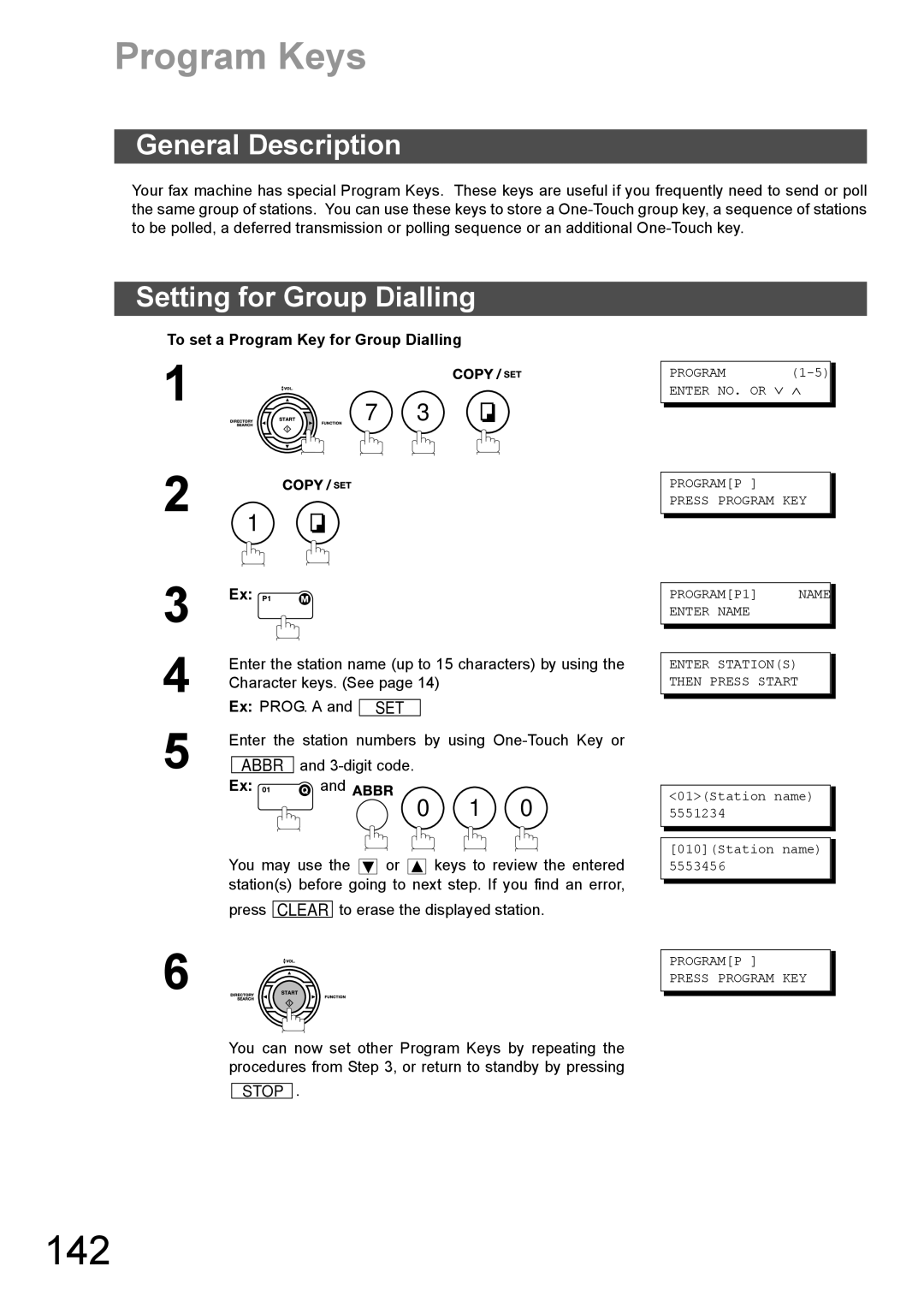 Panasonic DX-600 appendix 142, Program Keys, Setting for Group Dialling, To set a Program Key for Group Dialling 