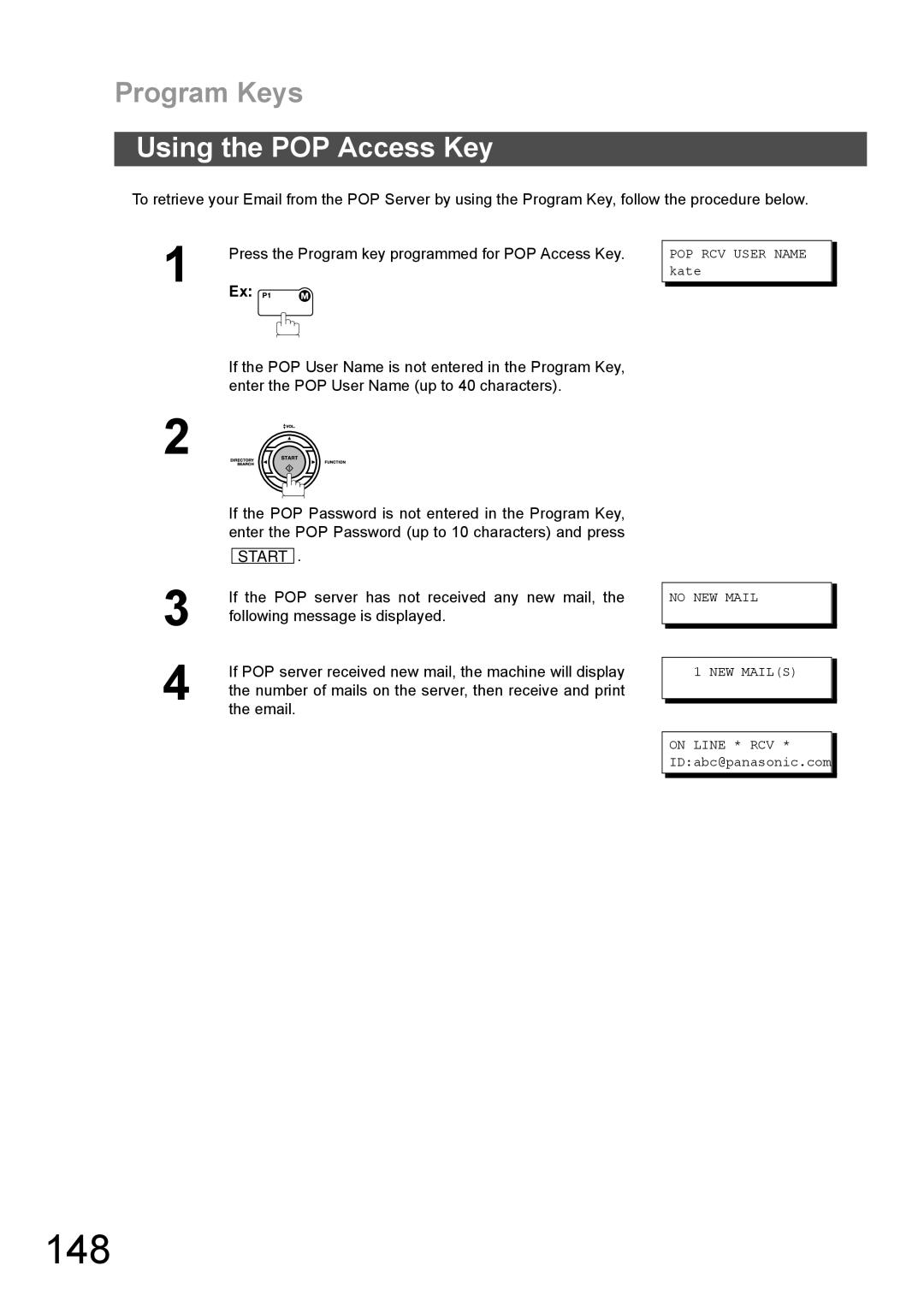 Panasonic DX-600 appendix 148, Using the POP Access Key, No NEW Mail NEW Mails 