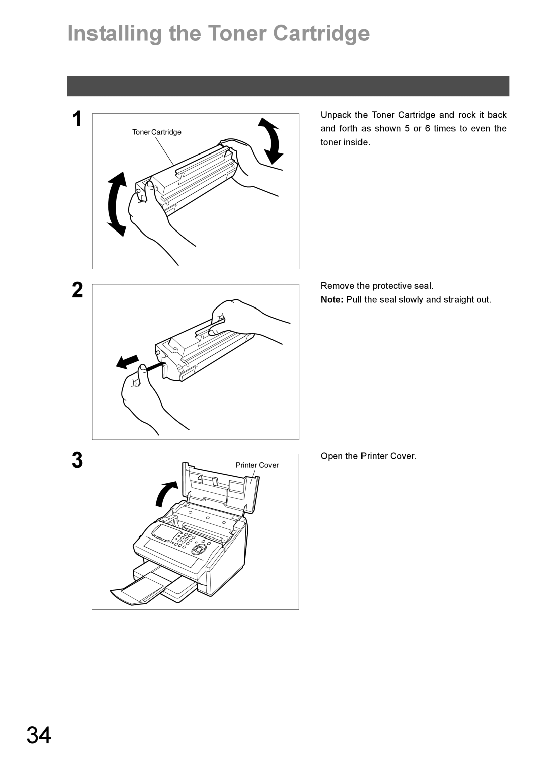 Panasonic DX-600 appendix Installing the Toner Cartridge, Unpack the Toner Cartridge and rock it back, Toner inside 