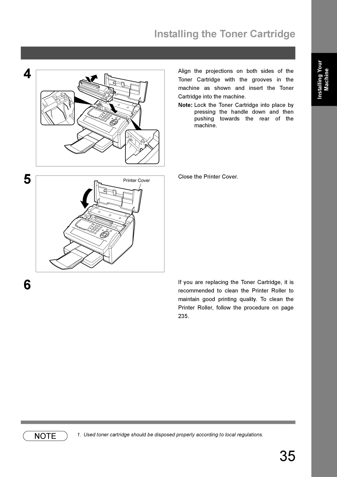 Panasonic DX-600 appendix Installing the Toner Cartridge, If you are replacing the Toner Cartridge, it is 