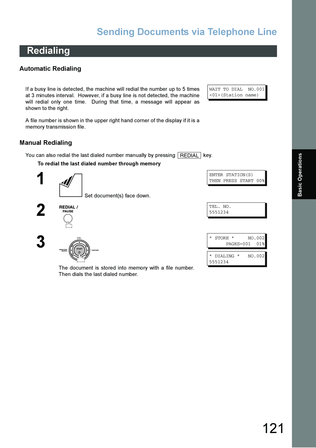 Panasonic DX-800 appendix 121, Automatic Redialing, Manual Redialing, To redial the last dialed number through memory 