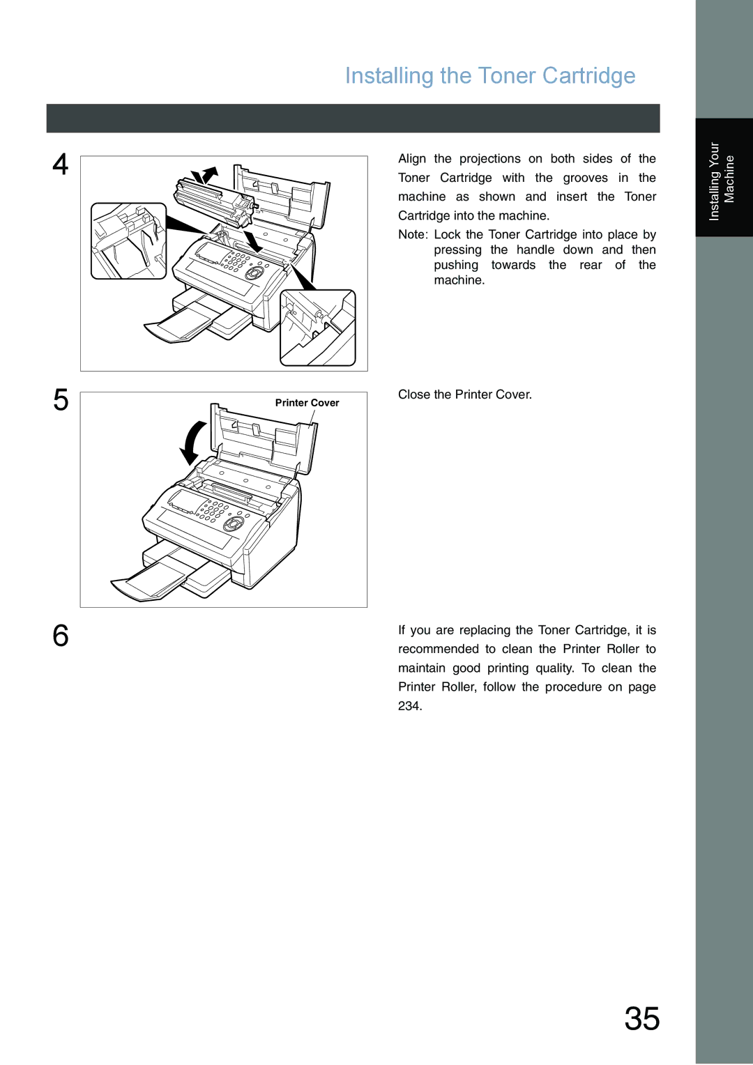 Panasonic DX-800 appendix Installing the Toner Cartridge, If you are replacing the Toner Cartridge, it is 