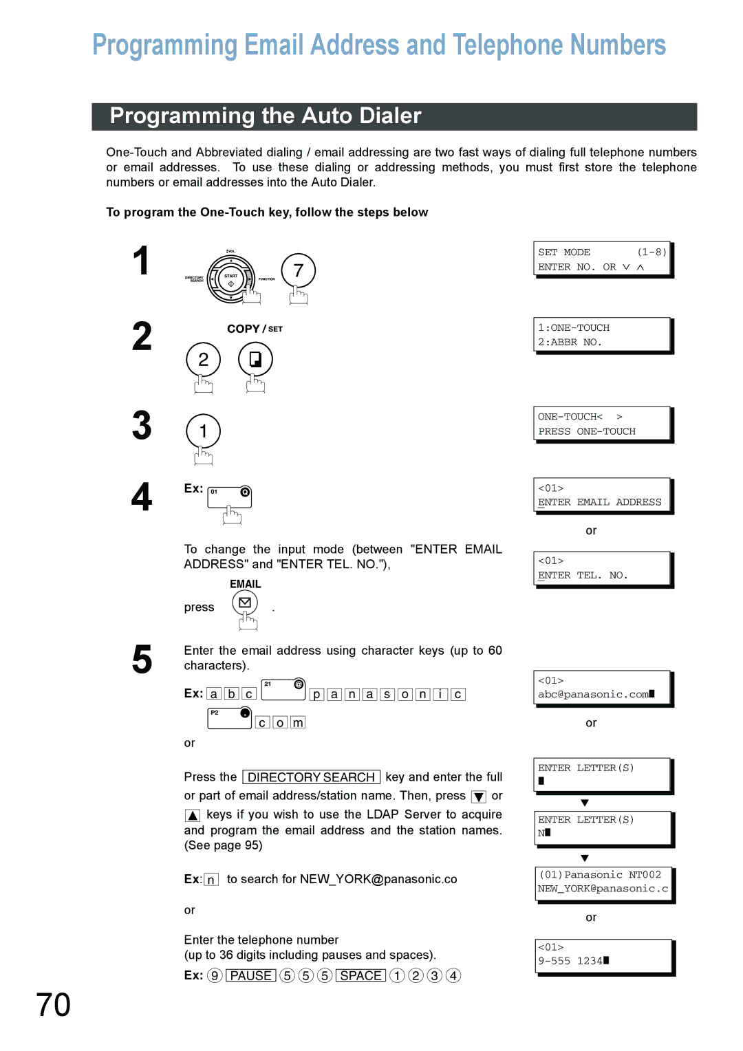 Panasonic DX-800 appendix Programming the Auto Dialer, To program the One-Touch key, follow the steps below 