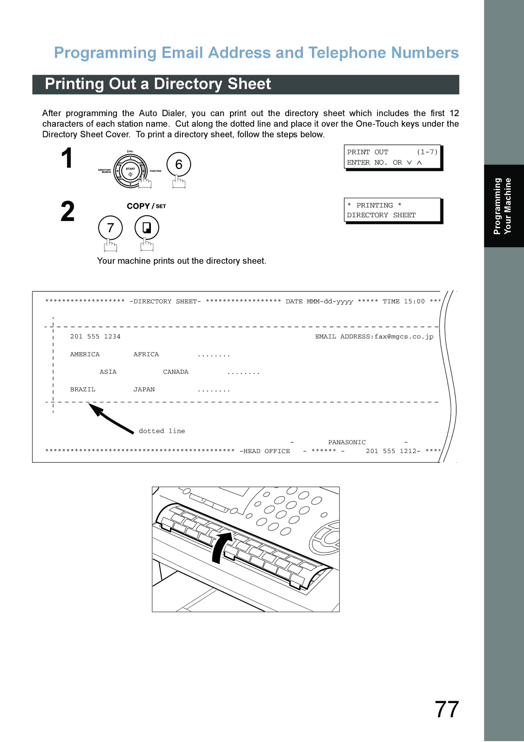 Panasonic DX-800 appendix Printing Out a Directory Sheet, Your machine prints out the directory sheet, Print OUT Enter 