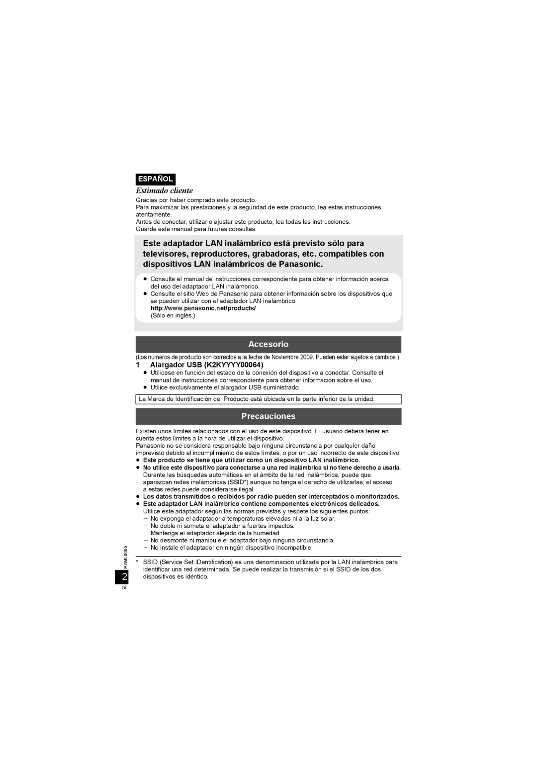 Panasonic DY-WL10 manual Estimado cliente, Accesorio, Precauciones, Alargador USB K2KYYYY00064 