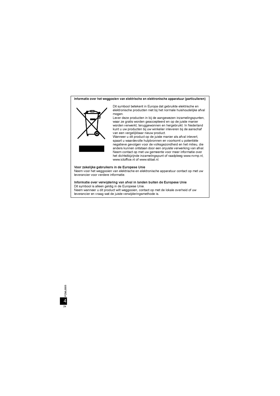 Panasonic DY-WL10 manual Voor zakelijke gebruikers in de Europese Unie 