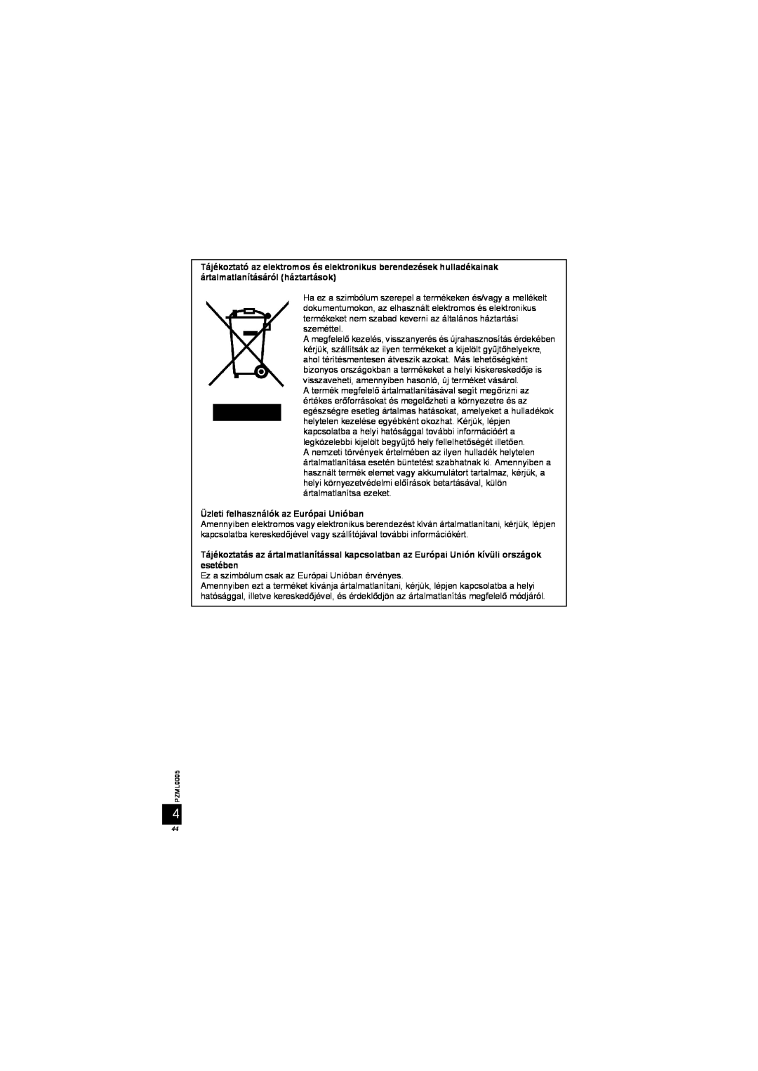 Panasonic DY-WL10 manual Üzleti felhasználók az Európai Unióban 