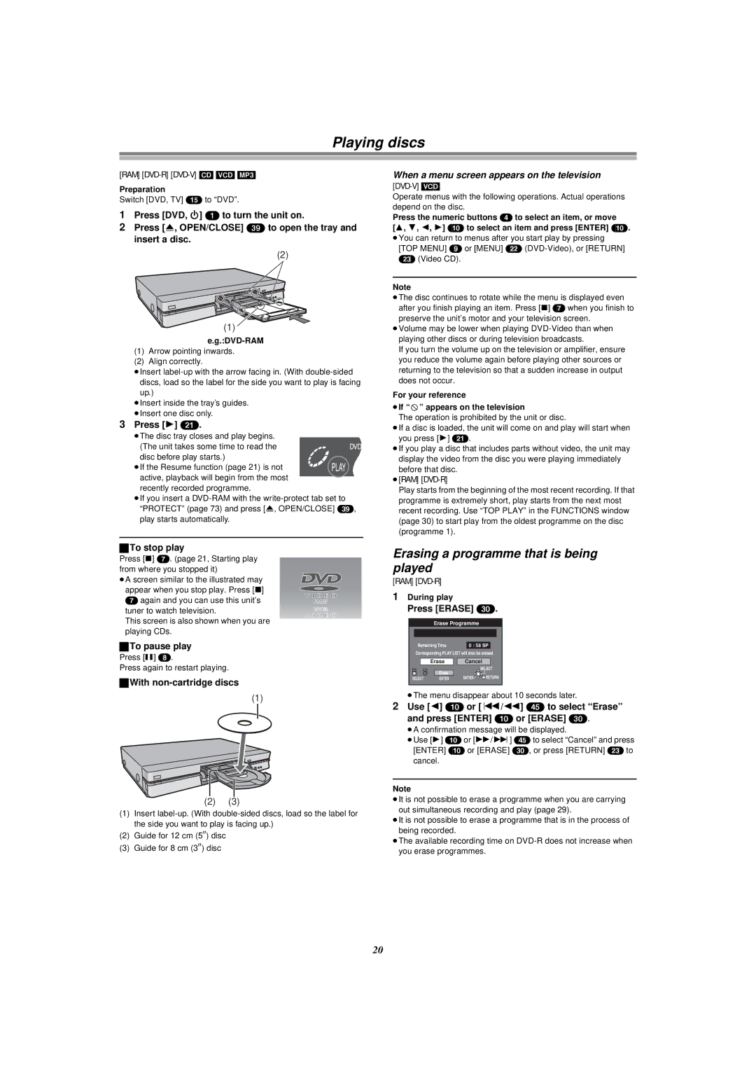 Panasonic E50 manual Playing discs, Erasing a programme that is being played, When a menu screen appears on the television 