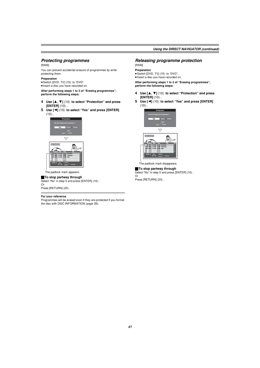 Panasonic E50 manual Protecting programmes, Releasing programme protection, Padlock mark appears, Padlock mark disappears 