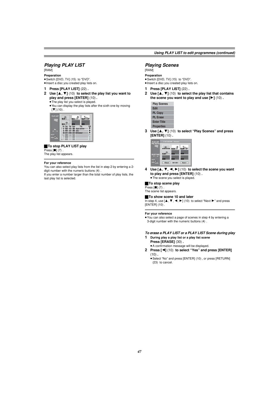 Panasonic E50 manual Playing Play List, Playing Scenes, To erase a Play List or a Play List Scene during play 