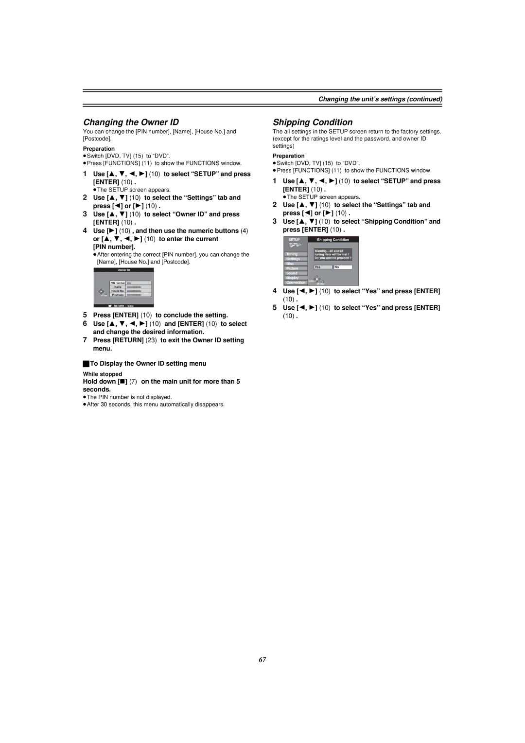 Panasonic E50 manual Changing the Owner ID, Shipping Condition, Hold down 7 on the main unit for more than 5 seconds 