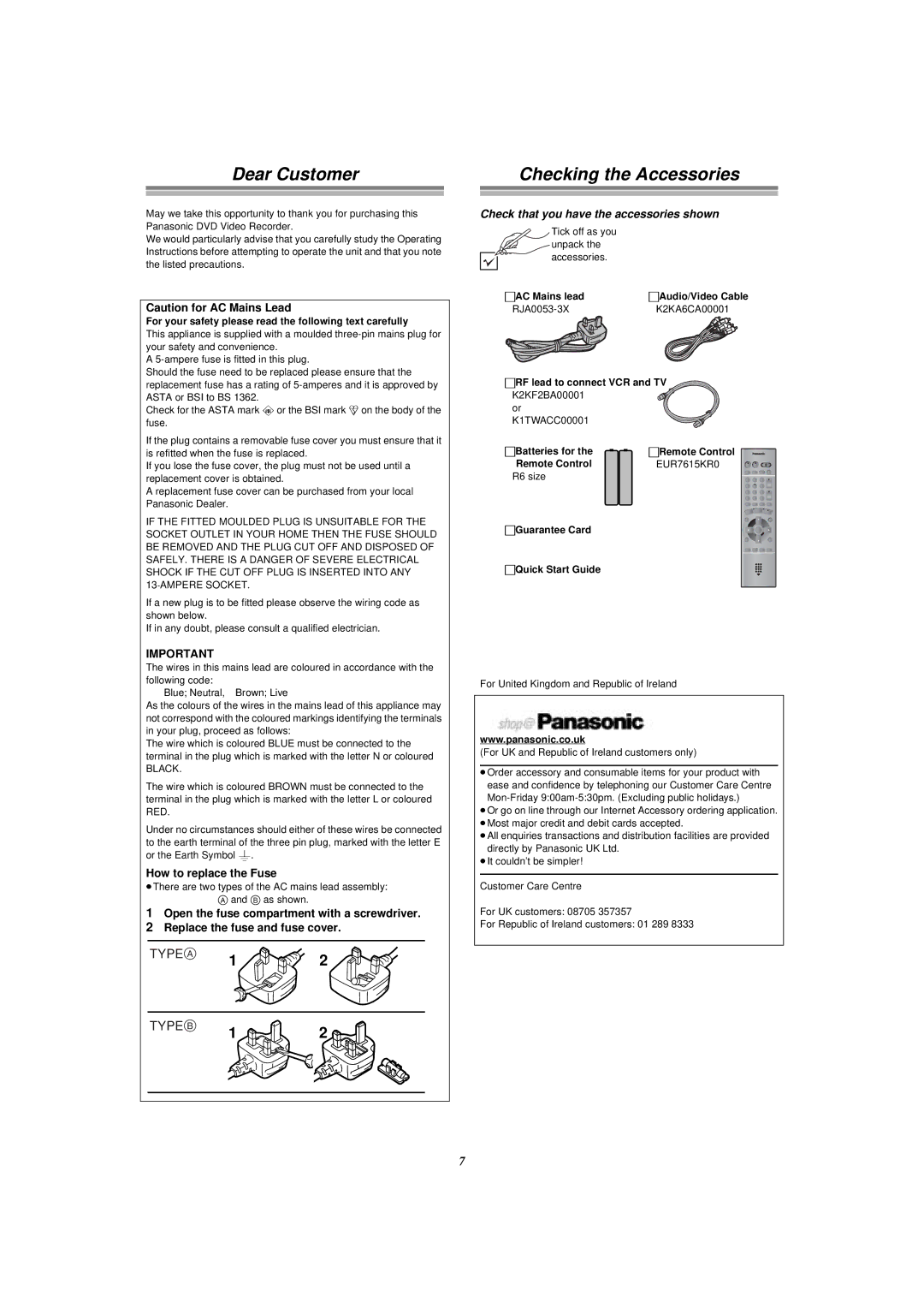 Panasonic E50 Dear Customer, Checking the Accessories, How to replace the Fuse, Check that you have the accessories shown 